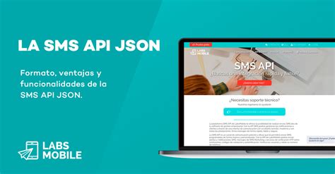 El formato JSON y la SMS API de LabsMobile para el envío de mensajes