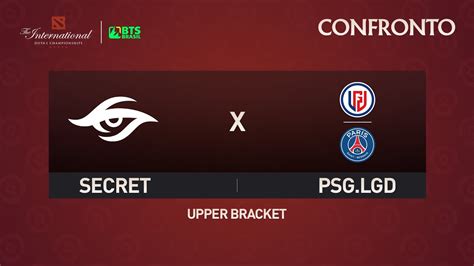 PT BR Team Secret Vs PSG LGD The International 2022 Playoffs Game