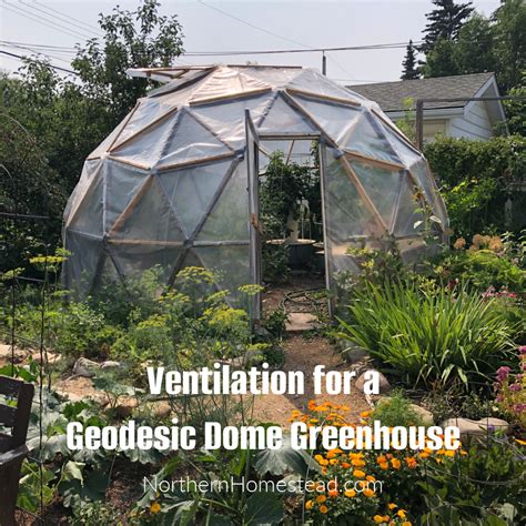 Our Geodesic Dome Greenhouses New Home Northern Homestead