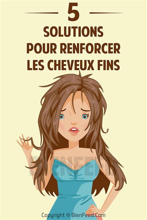 Solutions Naturelles Pour Renforcer Les Cheveux Fins Renforcer Les