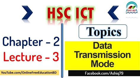 Hsc Ict Chapter Lecture Data Transmission Mode Youtube