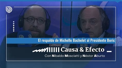 Análisis El respaldo de Michelle Bachelet al Presidente Boric YouTube