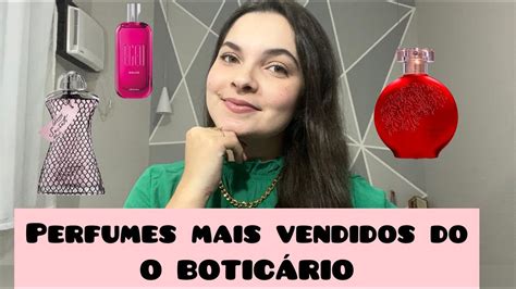 Perfumes Femininos Mais Vendidos Do O Botic Rio Youtube