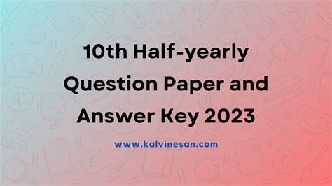 10th Half Yearly Question Paper Answer Key 2023 Kalvi Nesan