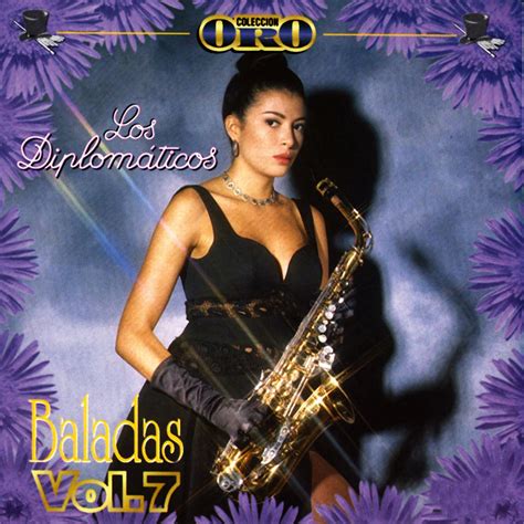 Colección Oro los Diplomáticos Baladas Vol 7 álbum de Los