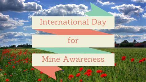 International Mine Awareness Day Glade Global Learning And