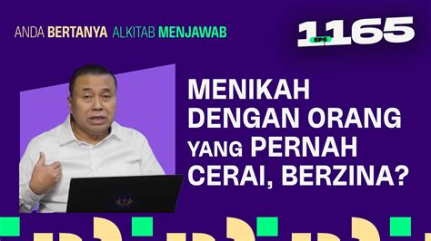 APAKAH ZINA KETIKA MENIKAH DENGAN ORANG YANG PERNAH CERAI ABAM 1165