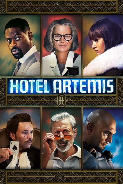 Hotel Artemis 2018 Posters — The Movie Database Tmdb