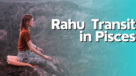 Rahu Transit In Pisces For All Ascendants Youtube