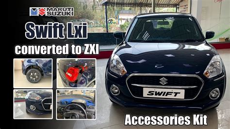 New Modified SWIFT 2021 LXI With Accessory Kit SWIFT Lxi To Zxi