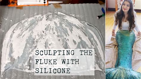 Diy Silicone Mermaid Tail Tutorial 6 Sculpting The Fluke Using Silicone Youtube