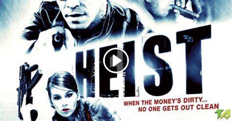 Heist Trailer (2010)