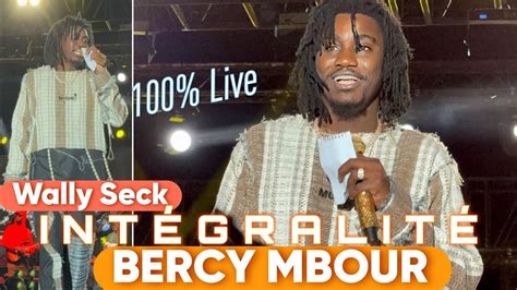 Int Gralit Live Bercy Mbour De Wally Seck Hier Au Stade Caroline