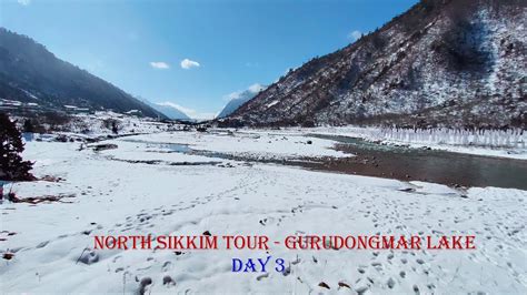 Gangtok To Lachen Tour Gurudongmar Lake North Sikkim Tour Guide