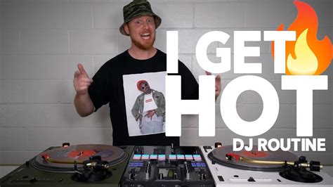 Skratch Bastid I Get Hot So Cool Dj Routine Youtube