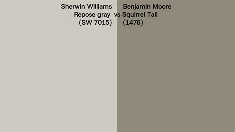 Sherwin Williams Repose Gray Sw Vs Benjamin Moore Squirrel Tail