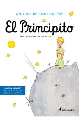 EL PRINCIPITO LE PETIT PRINCE EDICIÓN BILINGÜE SAINT EXUPÉRY