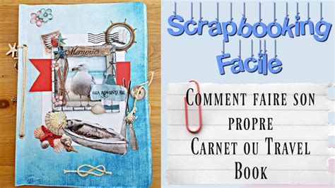 Scrapbooking Carnet De Voyage