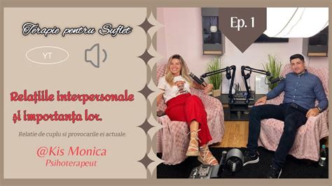 TERAPIE PENTRU SUFLET Podcast 01 Relațiile interpersonale si