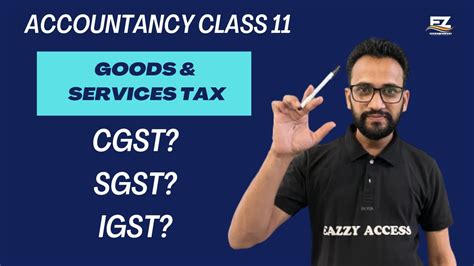 Accounting For Gst Goods And Service Tax Class 11 Accountancy