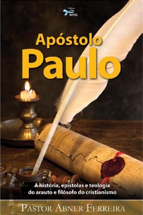 Livros Do Apóstolo Paulo - Livro Do Apostolo Paulo - RETOEDU