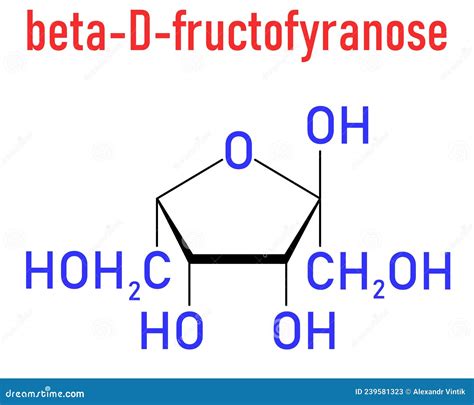 Fructose Or D Fructose Fruit Sugar Molecule Component Of High Fructose