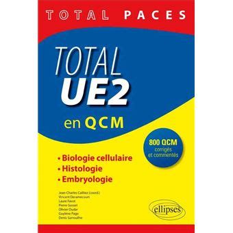 Total Paces Ue En Qcm Biologie Cellulaire Histologie Embryologie