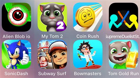 Subway Surf Supreme Duelist Bowmasters Alien Blob Io Minion Rush My Tom