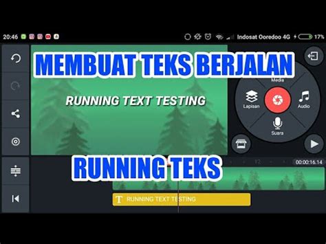 Cara Membuat Running Text Tulisan Berjalan Di Kinemaster Youtube