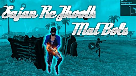 Sajan Re Jhooth Mat Bolo Tiktok Remix Montage Free Fire New Remix