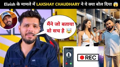 Lakshay Chaudhary React On Elvish Yadav Viral News Flying Beast