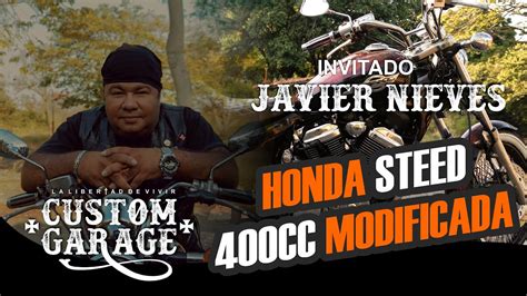 Custom Hondasteed Custom Garage La Libertad De Vivir Honda