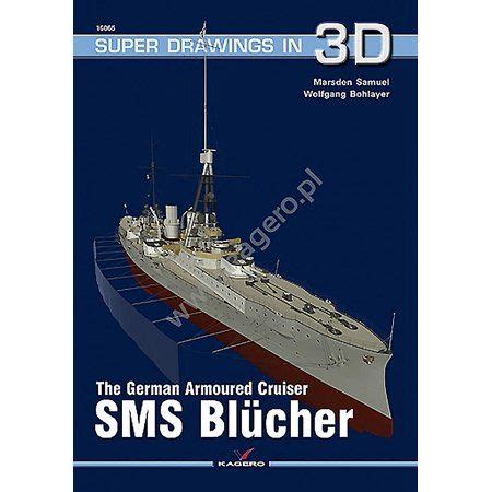 The German Armored Cruiser Sms Blucher Super Drawings In 3d By Mark