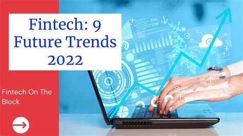 Fintech Trends 2022 Top 9 Finance Tech Trends For The New Year Youtube