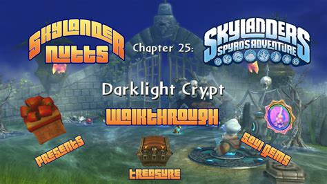 Spyros Adventure Walkthrough (Ch 25 - Darklight Crypt) - SkylanderNutts