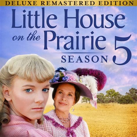 Little House On the Prairie, Season 5 on iTunes