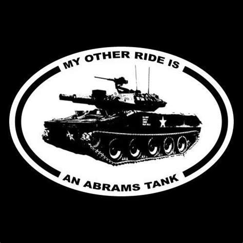 My Other Ride Is An Abrams Tank Military Decal Battle Us Army M A Ha