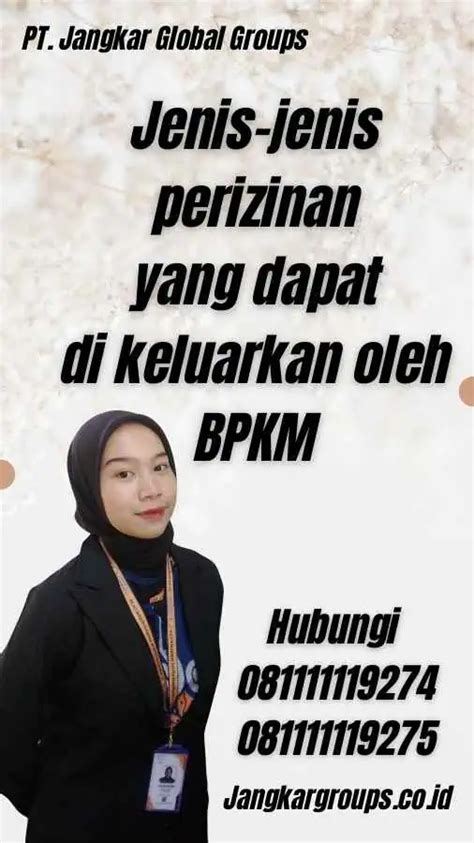 Perizinan Di Bpkm Semua Yang Perlu Anda Ketahui Jangkar Global Groups