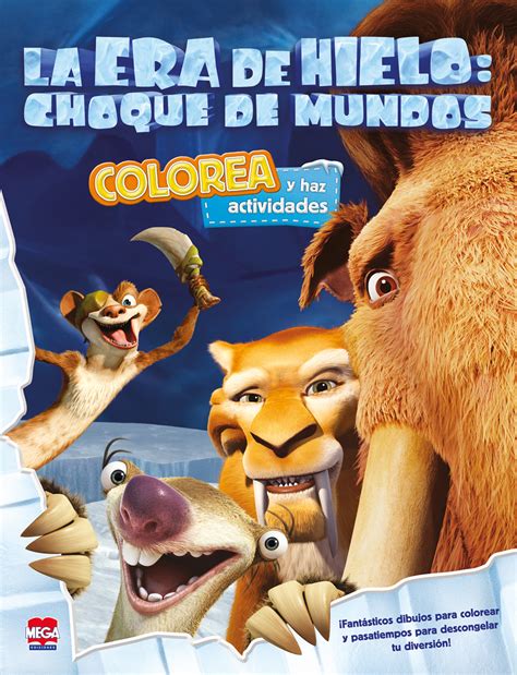 La Era De Hielo Choque De Mundos Libro Para Colorear