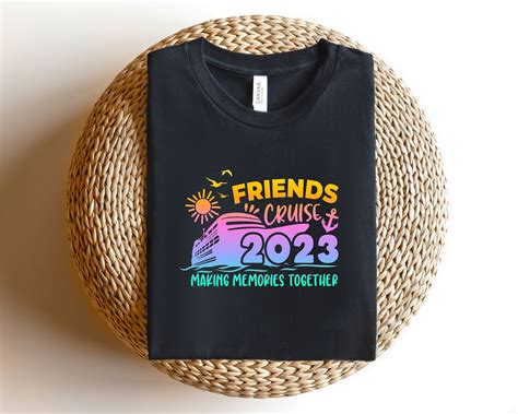 Making Memories Shirts Friends Cruise Shirts Friends Cruise Etsy