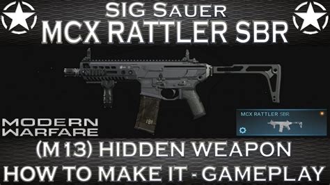 Modern Warfare SIG Sauer MCX Rattler SBR M13 Hidden Weapon How To