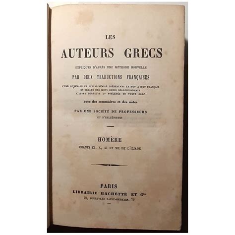 Les Auteurs Grecs Expliqu S D Apr S Une M Thode Nouvelle Hom Re