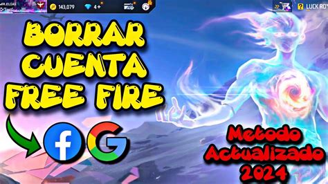 Como ELIMINAR Cuenta De FREE FIRE VINCULADA Con GOOGLE FACEBOOK O