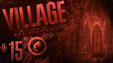 UM LEBEN UND BLUT RESIDENT EVIL VILLAGE 015 Mangohermelin YouTube