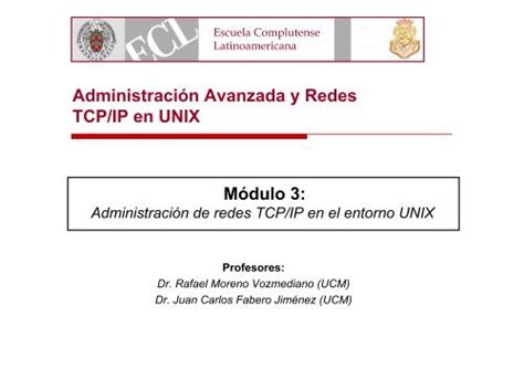 Administración Avanzada y Redes TCP IP en UNIX cs famaf