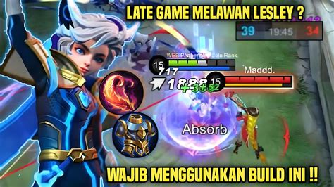 USER HARITH WAJIB MENGGUNAKAN BUILD INI KETIKA MUSUH LESLEY LATE GAME