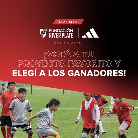 Fundación River Plate Y Adidas Anuncian A Los Finalistas Y Lanzan La