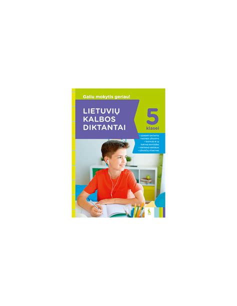 Lietuvių Kalbos Diktantai 5 Klasei S Galiu Mokytis Geriau Ugdymuilt