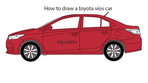 draw toyota vios car step  step myviettv youtube