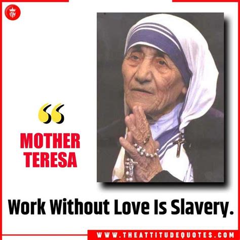 Top 102 Inspirational Mother Teresa Quotes On Kindness Anyway And Love Mother Teresa Quotes